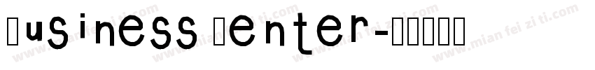Business Center字体转换